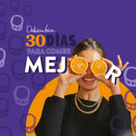 -AGOTADO- TALLER 30 DÍAS PARA COMER MEJOR ¡EL 2025 ES TU AÑO!