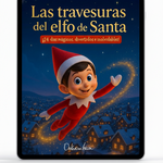 -AGOTADO- 🎄🎅🏻 Las travesuras del ELFO de SANTA: Llena de magia TU NAVIDAD ✨ (Versión digital💌)