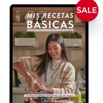 E-book: Mis recetas básicas ¡QUE NO FALLAN!